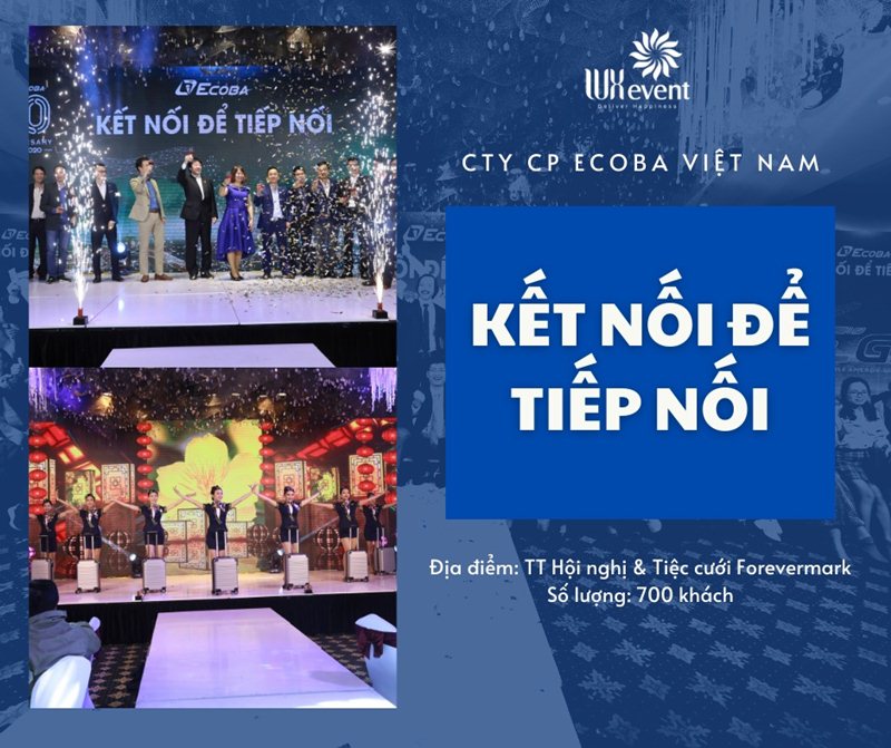 sự kiện year end party ECOBA  - kết nối để tiếp nối