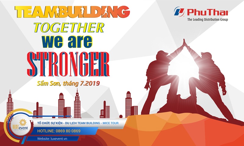 Mẫu backdrop team building We are stronger
